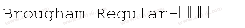 Brougham Regular字体转换 Brougham Regular字体转换